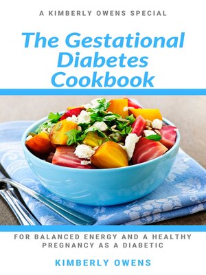 cover image of THE GESTATIONAL DIABETES COOKBOOK